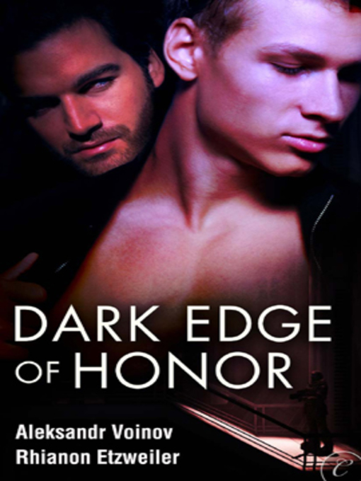 Title details for Dark Edge of Honor by Aleksandr Voinov - Available